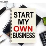 How to Start Your Own Business